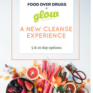Glow Juicery + Food Over Drugs ~ Parasite Cleanse Package